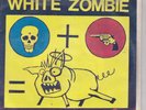 WHITE ZOMBIE - Pig Heaven 2ND PRESSING 