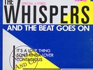 THE WHISPERS - And The Beat Goes On [4 Tracks] MAXI 45 TOURS 12