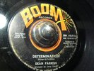 NORTHERN SOUL 45 R&B FUNK-DEAN PARRISH-DETERMINATION-FLOORFILLER-CLASSIC OLDIE