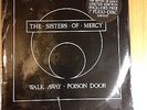The Sisters of Mercy - Walk Away 7