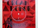 ORGAN DONOR: Can't Think/American Dream flexi '81 powerpop hear