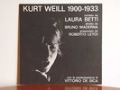 LAURA BETTI Kurt Weill 1900 1933 - Ricordi 6031 Bruno Maderna Vittorio De Sica