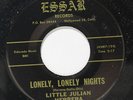 LITTLE JULIAN HERRERA: Lonely, Lonely Nights / I Want To Be With You 45 rare Vo