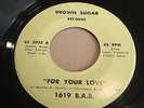 1619 B.A.B. World / For Your Love FUNK SOUL  7