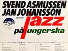 ***   SVEND ASMUSSEN / JAN JOHANSSON # JAZZ PÅ UNGERSKA - MEGAFON MFLP s11   ***