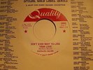 Canada Northern Soul 45 Barbara Mason Don't Ever Want To Lose Your Love NM-