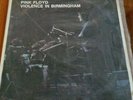 Pink Floyd Violence in Birmingham 2xLP  *Free Shipping*