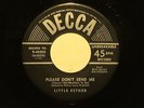 LITTLE ESTHER Please Don't Send Me DECCA  M- hear soundclip