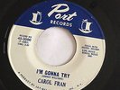 NORTHERN SOUL - CAROL FRAN - I'M GONNA TRY