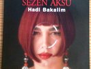 Sezen Aksu – Hadi Bakalim