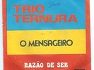 TRIO TERNURA - O MENSAGEIRO - RAZAO DE SER - BRAZIL SOUL FUNK  7/45 ANGOLA