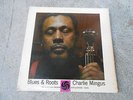 CHARLIE CHARLES MINGUS-BLUES & ROOTS-LP-ATLANTIC 1305-1ST PRESS-MONO-PURPLE/RED