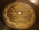 BLUES EL WATSON Pot Licker Blues / Narrow Gauge Blues VICTOR 20951