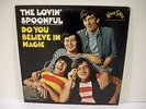 THE LOVIN' SPOONFUL*DO YOU BELIEVE IN MAGIC*KAMA SUTRA label KLP 8050*PROMO*USA