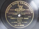 78rpm AFFRE (TENOR) sings GOUNOD Romeo et Juliette - G&T PARIS 1902 1st Stamper