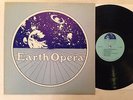 EARTH OPERA AUTOGRAPHED  Self Titled Private Press Colorado Hard Rock LP SIGNED