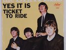 THE BEATLES: Yes it Is / Ticket to Ride CAPITOL 5407 45 w/ PS NEAR MINT