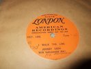 JOHNNY CASH : I WALK THE LINE ORIGINAL ONESIDED DEMO ONLY 7