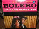 LEONARD BERNSTEIN / Ravel Bolero, La Valse / Columbia 6-EYE, MS 6011 SEALED