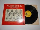 LP- JOSE MANGUAL JR. TRIBUTE TO CHANO POZO ON TRUE VENTURES RECORDS