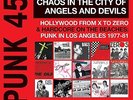 PUNK 45: CHAOS IN THE CITY OF ANGELS AND DEVILS - NEW VINYL LP