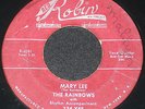 The Rainbows - Mary Lee/ Evening - Red Robin 134 - Doo Wop - Listen