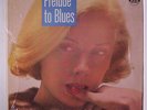 SAM 'THE MAN' TAYLOR: Prelude To Blues LP (Mono, black lbl, shrink) Jazz