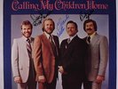 COUNTRY GENTLEMEN: Calling My Children Home LP (autographed by all except James