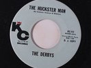 DERBYS: The Huckster Man / Any Old Way 45 (dj) rare Oldies