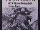 ROSE GARDEN: Next Plane To London / Flower Town 45 (Sweden, PS, white label) ra