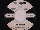 TANGENTS: The Wiggle / The Waddle 45 (dj) Oldies