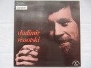 Vladimir Vissotski / Vissotsky / Vysotsky RARE ONLY FRENCH LP Le Chant du Monde