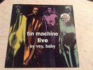 DAVID BOWIE TIN MACHINE *LIVE OY VEY BABY* LP 1992 DUTCH LIMITED EDITION NM