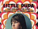 Little Pupa-Un Violino Che Ride/Peccato Il Nostro Amore 45  Mint Clan Celento