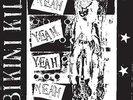 Yeah Yeah Yeah Yeah - Bikini Kill (2014, Vinyl New)
