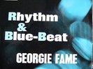 GEORGIE FAME & THE BLUE FLAMES EP  'RHYTHM & BLUE-BEAT'  (COLUMBIA)
