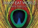 JIMMY EAT WORLD : CHASE THIS LIGHT (LP Vinyl) sealed