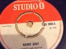 LARRY AND ALVIN NANNY GOAT / SMELL YOU CREP STUDIO 1 SO 2065 SKA 7