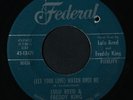 LULU REED & FREDDY KING: You Can't Hide / Watch Over Me 45 (co) rare Soul