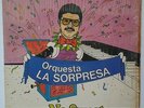 LP Orquesta La Sorpresa : No Sweat   ???