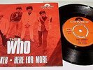 THE WHO * 7` * THE SEEKER / HERE FOR MORE * RARE NORWAY ORIGINAL 1970