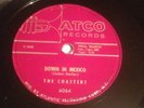 Atco 78 RPM The Coasters 6064 Down In Mexico E Doo Wop