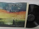 RED FOLEY Beyond The Sunset Decca LP Record DL 8296 Mint