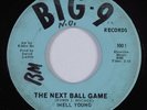 Funk 45 INELL YOUNG The Next Ball Game BIG-9 HEAR