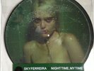 Sky Ferreira Night Time My Time Picture Disc Vinyl LP RSD 2014 - ONLY 800 Made