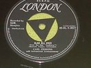 CARL PERKINS GLAD ALL OVER / FOREVER YOURS TRI LONDON 45-HL-S.8257 1C - 1C EX+