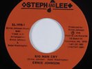 70s Soul 45 ERNIE JOHNSON Big Man Cry STEPH & LEE NM/VG++ HEAR