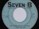 Northern Soul 45 PAT BROWN Good Got To Suffer For The Bad SEVEN B HEAR