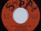 Crossover Soul 45 WILLIE PICKETT On The Stage Of Life SOUL POT NM HEAR