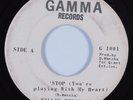 Deep Soul/Funk 45 WILLIE WILLIAMS Stop (You're Playing With My Heart) GAMMA HEAR